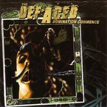 The Defaced : Domination Commence